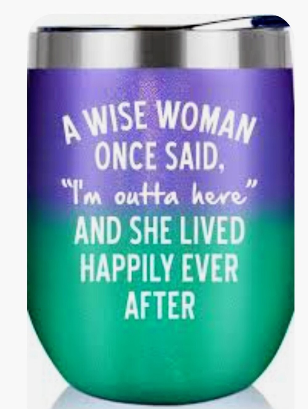 Purple to Teal Ombre Insulated Tumbler with Quote